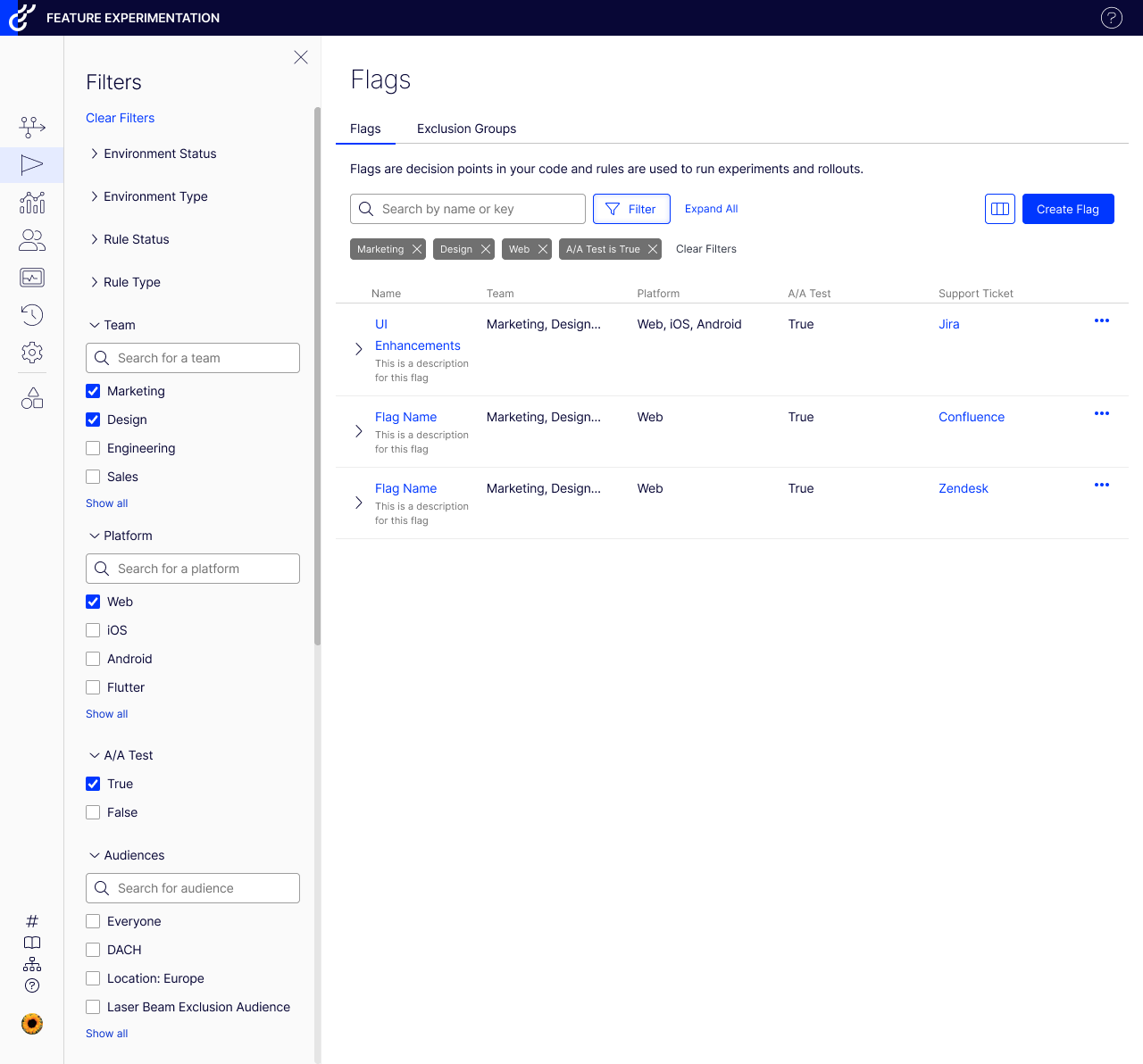 Filter by certain fields you set up, such as team or type of flag